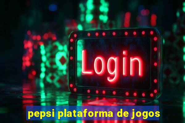 pepsi plataforma de jogos